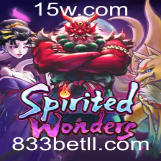 SpiritedWonders: Um Mergulho nas Aventuras Sobrenaturais com 833bet